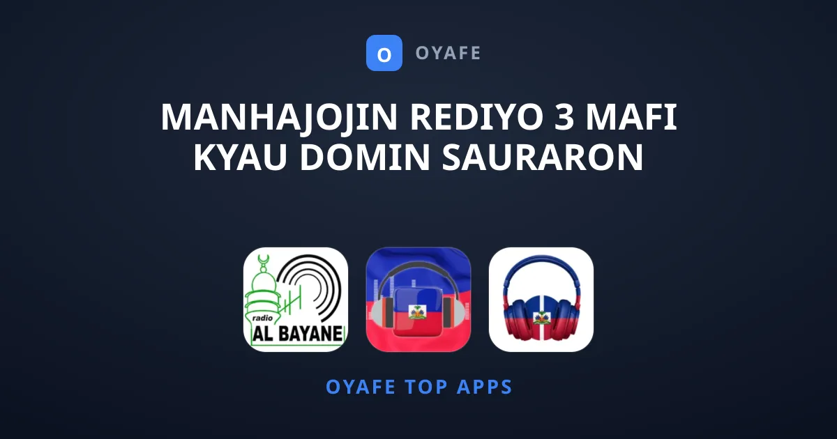 Manhajojin Rediyo 3 Mafi Kyau Domin Sauraron Labarai Da Kiɗa